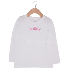Long Sleeve Tee - be girly.®